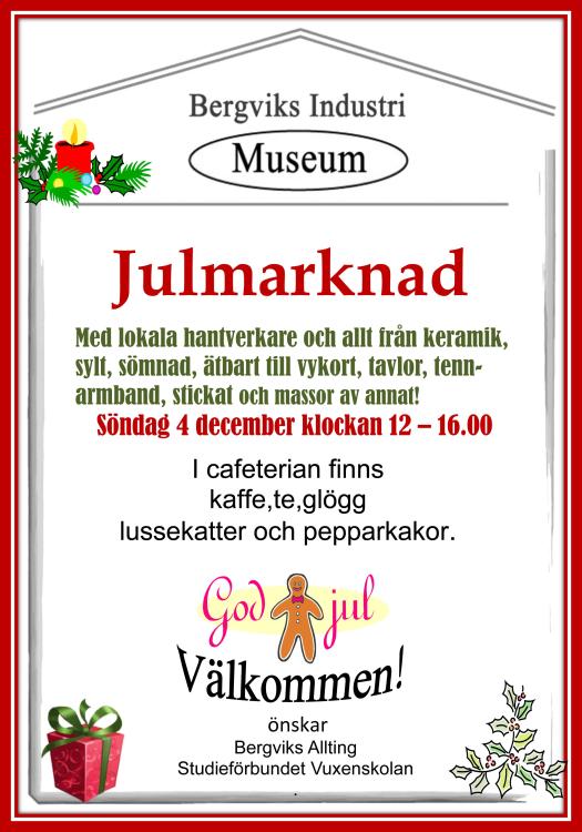 Julmarknad på Bergviks Industrimuseum